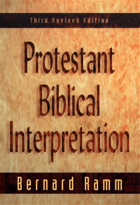Protestant Biblical Interpretation 3rd Edition Baker Publishing Group