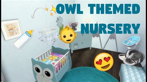 Owl Themed Nursery Virtual Tour Sims 4 Cc Links Youtube