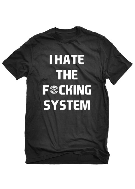 The Alley Chicago I Hate The System T Shirt The Alley Chicago