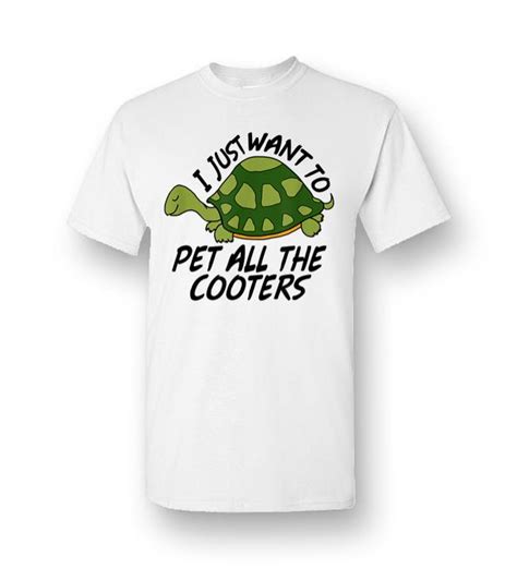 Funny Turtle Sayings Pet All The Cooters Reptile Gag S Men Short Sleeve