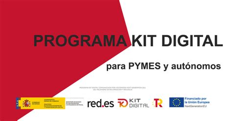Kit Digital Pymes Programa De Ayudas