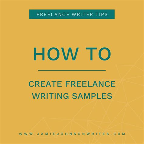 4 Ways To Create Freelance Writing Samples — Jamie Johnson Writes