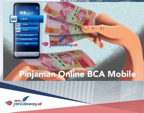 Pinjam Uang Di Bank Bca Pakai Ktp Pinjaman Online Bca Ini Punya