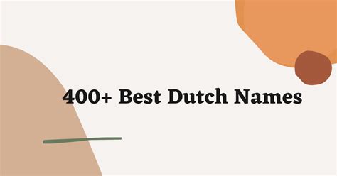 400 Catchy Male And Female Dutch Names For You