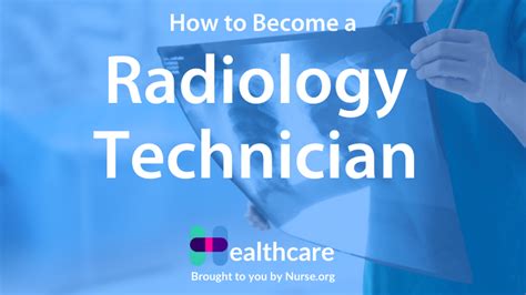 How To Become A Radiology Technician 2022