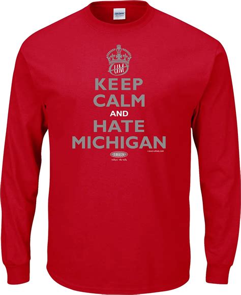 Ohio State Football Fans Keep Calm And Hate Michigan Red