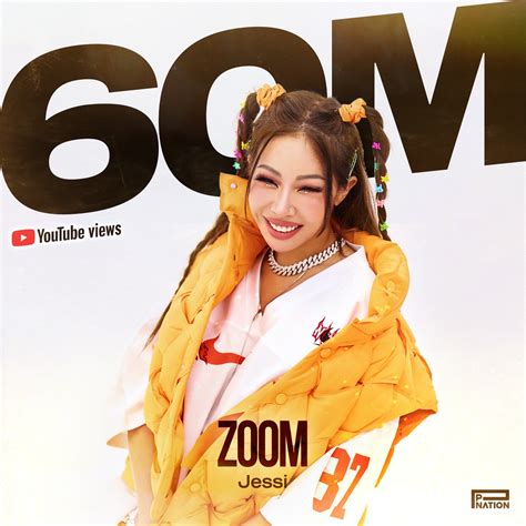 P Nation On Twitter Jessi Zoom Mv 유튜브 6천만뷰 돌파🥳 Zoom Mv 60
