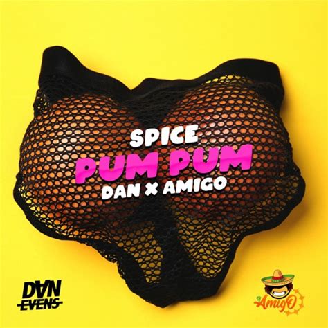 stream dan x amigo x spice pum pum anthem by dj dan dancehall master listen online for free