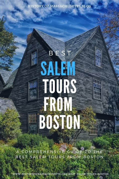 Best Salem Tours From Boston History Of Massachusetts Blog