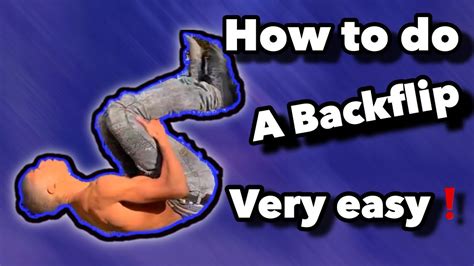 How To Do A Backflip Tutorial Best Way To Learn Its Very Easy