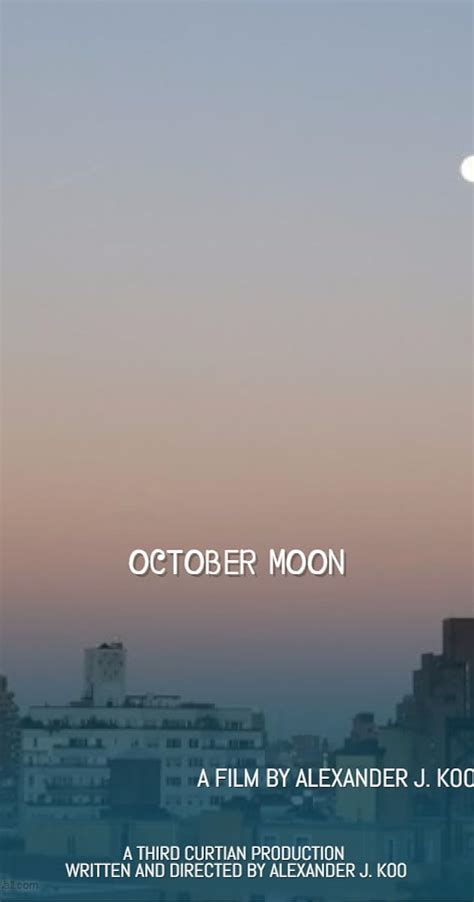 October Moon 2011 Plot Summary Imdb