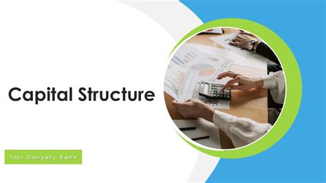 Capital Structure Powerpoint Ppt Template Bundles Presentation
