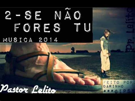 La música está en todas partes y aquí encontraras las que usted le guste , un reproductor de buentema descargar musica gratis de todos tus artistas favoritos solo buscalo y escuchalo y si te. Pastor Lelito #2 2014 (musica de Deus cigana ) - YouTube