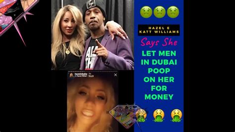 Let Men In Dubai Poop On Her For Money Katt Williams Blats Hazel E