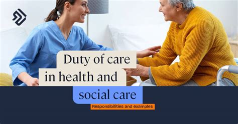 Describe How The Duty Of Care Affects Own Work Role