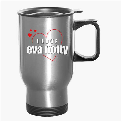 i love eva notty travel mug customon