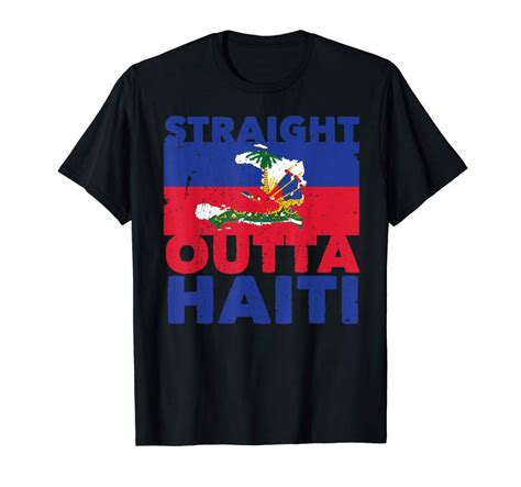 Cool Haitian Straight Outta Haiti Flag Shirt Teesdesign