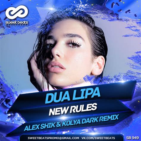 Dua Lipa New Rules Bpm - Dua Lipa - New Rules (Alex Shik & Kolya Dark Radio Edit) – Alex Shik