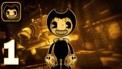 Bendy And The Ink Machine Chapter 1 Gameplay Walkthrough Part 1