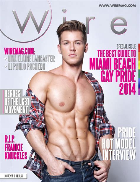 Wire Magazine 15 2014 Miami Beach Gay Pride 2014 By Wire Media Group