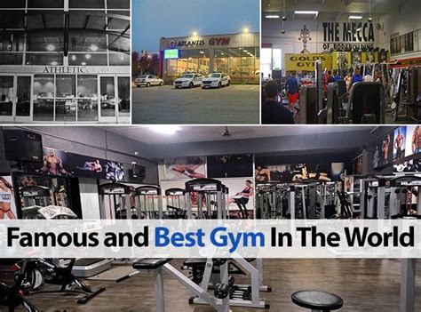 List Of Famous And Best Gym In The World Best Gym Fun Workouts Gym