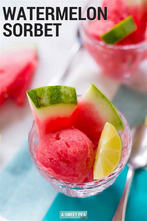 Watermelon Sorbet • A Sweet Pea Chef