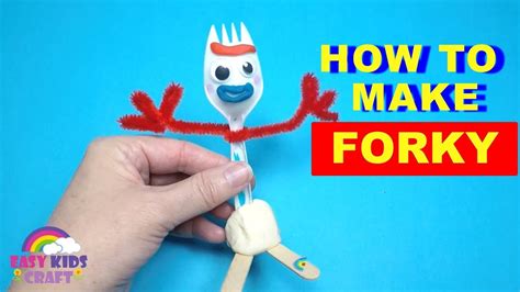 How To Make Forky From Toy Story 4 Youtube