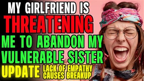 girlfriend wants me to evict my vulnerable 13 year old sister r relationships youtube