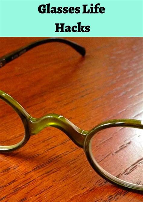 7 Life Hacks That You Definitely Need To Know If You Wear Glasses Glasses Life Hacks Life