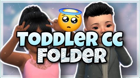 Cc Folder😜500 Toddler Cc The Sims 4the African Simmer Youtube