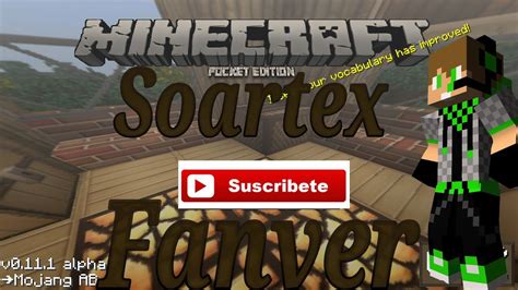 Textura Soartex Fanver Minecraft Pe 0111 Youtube