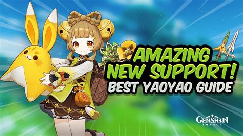 Amazing New Healer Complete Yaoyao Guide Best Artifacts Weapons
