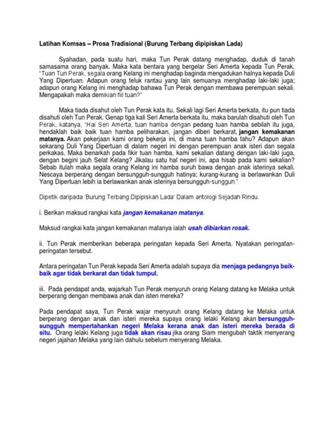 Oleh itu,raja siam,bubunya mengarahkan melaka untuk tunduk kepadanaya namun ditolak oleh sultan melaka,sultan muzaffar syah. Soalan Dan Jawapan Burung Terbang Dipipiskan Lada