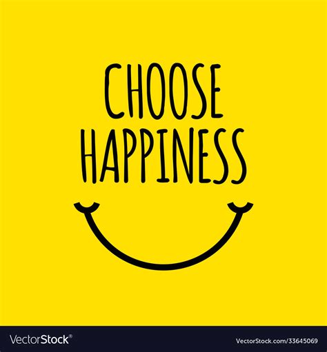 Choose Happiness Template Design Royalty Free Vector Image