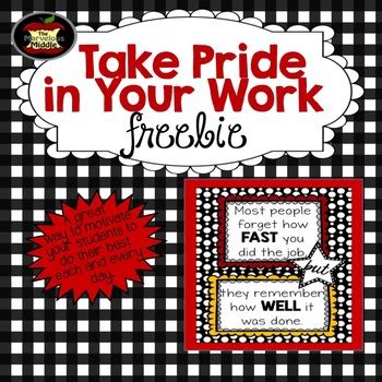 Take Pride In Your Work Poster FREEBIE By The Marvelous Middle TpT