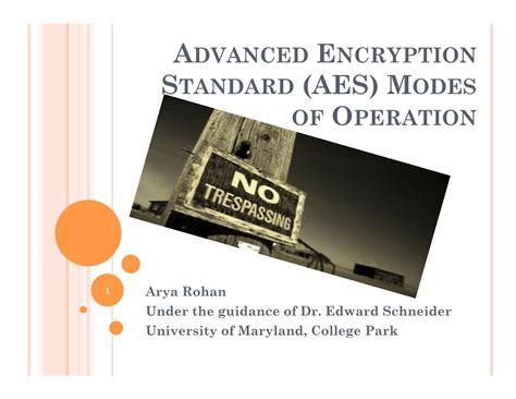 advanced encryption standard aes modes of operation docslib