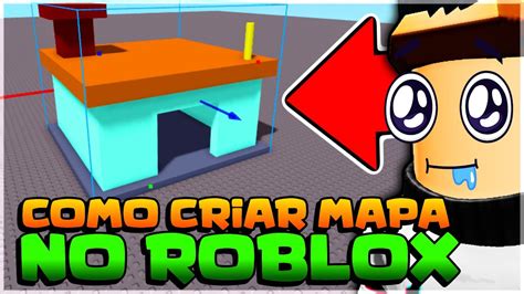 Como Criar Seu Mapa No Roblox Como Criar Jogo Roblox 1 Youtube