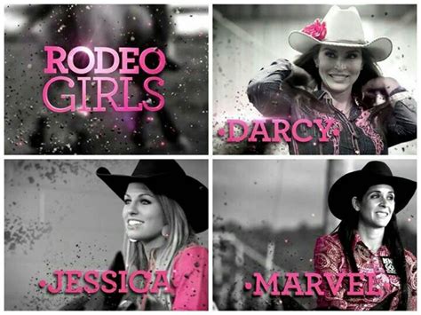 Rodeo Girls On A And E Tv Marvel Is One Tough Cowgirl Love The Show