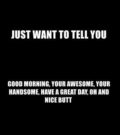 Good Morning Flirty Memes DoraWalz Blog