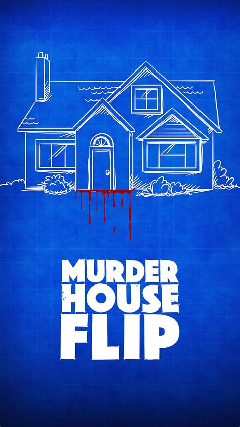 Murder House Flip Tv Series 2020 Imdb
