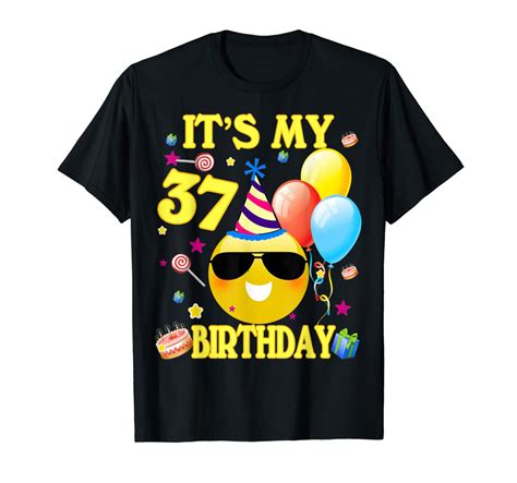 37th Birthday Ts It S My Birthday 37 Years Old Ww26 T Shirt Elnovelty