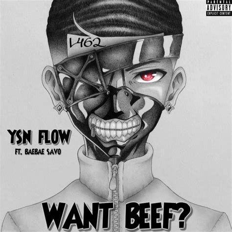 Want Beef Song By Ysn Flow Baebae Savo Spotify