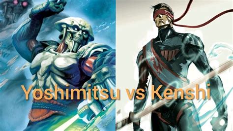 Yoshimitsu Vs Kenshi Death Battle Idea Youtube