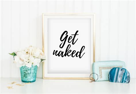 Get Naked Sign Bathroom Wall Decor Bathroom Poster Wall