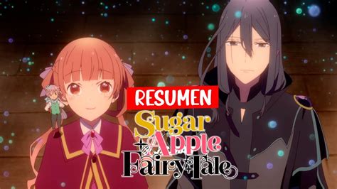 Es posbible un AMOR entre un Hada y una humana? 🍭😮 - RESUMEN Sugar