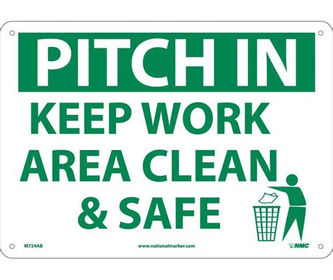 Pitch In Keep Work Area Clean And Safe 10x14 Sign Aris