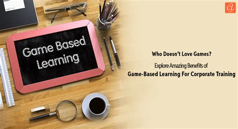Corporate Training 5 Ways How Game Based Learning Is Beneficial