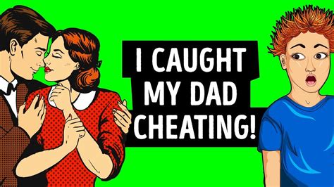 I Caught My Dad Detective Story Animated Youtube