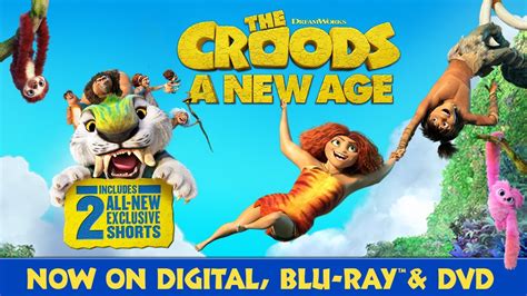 The Croods A New Age Trailer Own It Now On Digital Dvd And Blu Ray