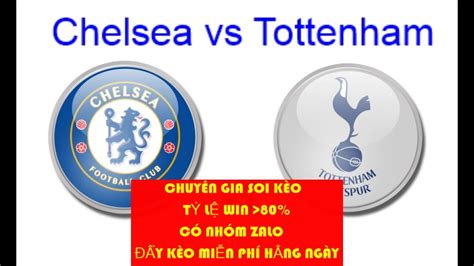 Welcome to the official tottenham hotspur website. Soi kèo Chelsea vs Tottenham (vòng 27 ngoại hạng anh ...